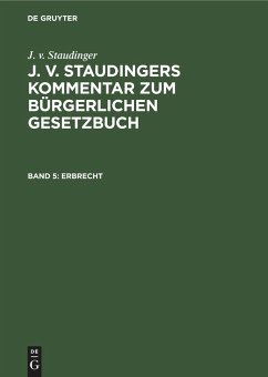 Erbrecht - Staudinger, J. v.