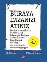 Buraya Imzanizi Atiniz - C. Dardig, Jill; L. Heward, William