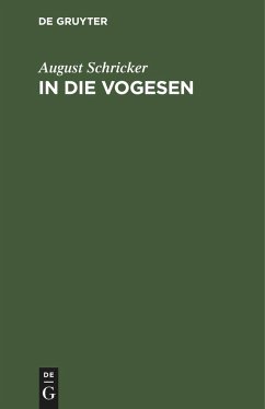 In die Vogesen - Schricker, August