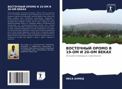 VOSTOChNYJ OROMO V 19-OM I 20-OM VEKAH - Ahmed, Ibsa