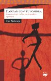 Danzar con tu sombra (eBook, ePUB)