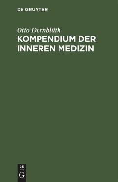 Kompendium der Inneren Medizin - Dornblüth, Otto