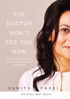 The Doctor Won't See You Now - Passi, Sunita
