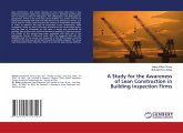 A Study for the Awareness of Lean Construction in Building Inspection Firms