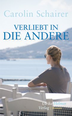 Verliebt in die Andere (eBook, ePUB) - Schairer, Carolin