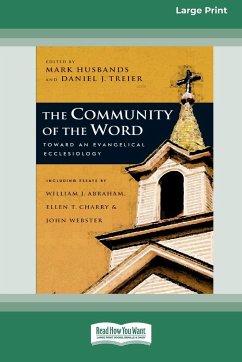 The Community Of The Word - Husbands, Mark; Treier, Daniel J.