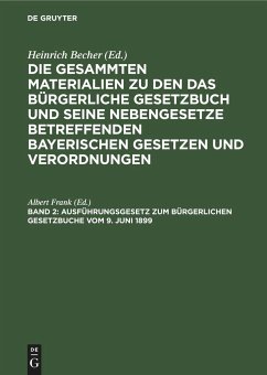 Ausführungsgesetz zum Bürgerlichen Gesetzbuche vom 9. Juni 1899