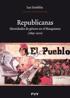 Republicanas (eBook, ePUB) - Sanfeliu Gimeno, Luz