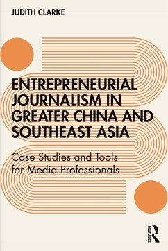 Cover Entrepreneurial journalism in greater China and Southeast Asia (eBook, ePUB)