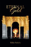 Eternal Gold (eBook, ePUB)