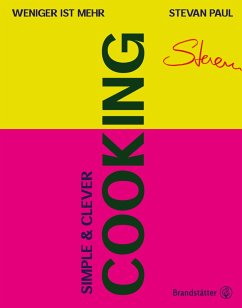 Simple & Clever Cooking (eBook, ePUB) - Paul, Stevan