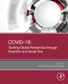 COVID-19: Tackling Global Pandemics through Scientific and Social Tools (eBook, ePUB)
