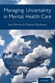 Managing Uncertainty in Mental Health Care (eBook, PDF)