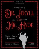 The New Annotated Strange Case of Dr. Jekyll and Mr. Hyde (eBook, ePUB)