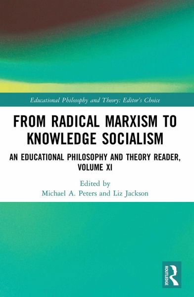 From Radical Marxism to Knowledge Socialism (eBook, ePUB) From Radical Marxism to Knowledge Socialism (eBook, ePUB)