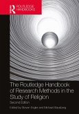 The Routledge Handbook of Research Methods in the Study of Religion (eBook, PDF)