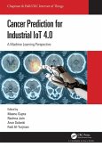 Cancer Prediction for Industrial IoT 4.0 (eBook, ePUB)
