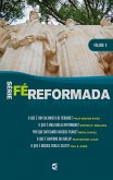 Série Fé Reformada - volume 1 (eBook, ePUB)