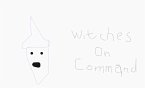 Witches on Command (eBook, ePUB)