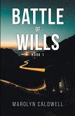 Battle of Wills (eBook, ePUB)