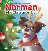 Norman The Christmas Dog Norman The Christmas Dog