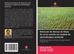 Detecção da doença de Hispa do arroz usando um modelo de aprendizagem profunda - Kukreja, Vinay;Sharma, Rishabh;Kadyan, Virender