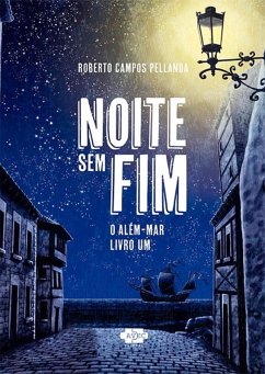 Noite sem Fim (eBook, ePUB) - Pellanda, Roberto Campos