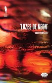 Luzes de neon (eBook, ePUB) Luzes de neon (eBook, ePUB)