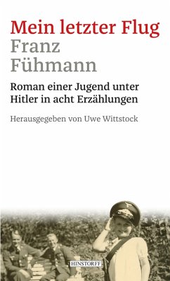 Mein letzter Flug (eBook, ePUB) - Fühmann, Franz