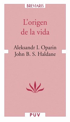 L'origen de la vida (eBook, ePUB) - Oparin, Alesksandr I.