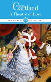 A Theatre of Love (eBook, ePUB) A Theatre of Love (eBook, ePUB)