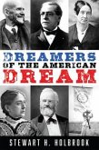 Dreamers of the American Dream (eBook, ePUB)