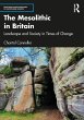 The Mesolithic in Britain (eBook, ePUB) - Bild 1