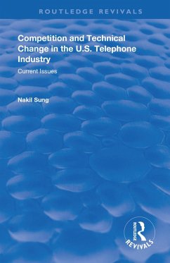 Cover Competition and Techincal Change in the U.S. Telephone Industry (eBook, ePUB)