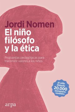 El niño filósofo y la ética (eBook, ePUB) - Nomen, Jordi