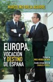 Europa, vocación y destino de España (eBook, ePUB)