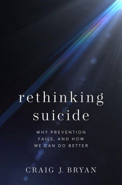 Rethinking Suicide (eBook, ePUB) - Bryan, Craig J.