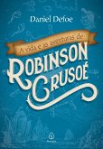A vida e as aventuras de Robinson Crusoé (eBook, ePUB)