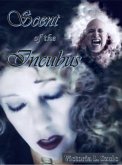 Scent of the Incubus (eBook, ePUB) Scent of the Incubus (eBook, ePUB)
