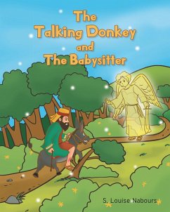 The Talking Donkey and The Babysitter (eBook, ePUB) - Nabours, S. Louise