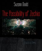 The Possibility of Zechia (eBook, ePUB)