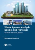 Water Systems Analysis, Design, and Planning (eBook, PDF)