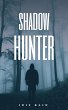 Shadow Hunter (eBook, ePUB) - Bild 1