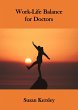 Work-Life Balance for Doctors (Books... - Bild 1