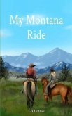 My Montana Ride (eBook, ePUB)