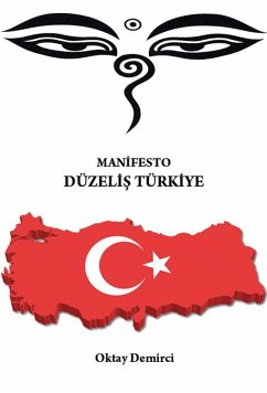 Manifesto: Düzelis Türkiye (eBook, ePUB) - Demirci, Oktay