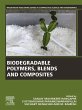 Biodegradable Polymers, Blends and... - Bild 1