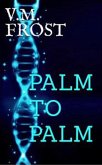 Palm to Palm (Front Stack, #5) (eBook, ePUB)