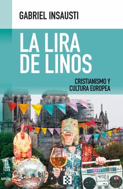 La lira de Linos (eBook, ePUB) - Insausti, Gabriel