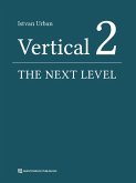 Vertical 2: The Next Level of Hard and Soft Tissue Augmentation (eBook, ePUB)